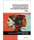 PROCESOS DE COMUNICACION CON PERSPECTIVA DE GENERO EN EL ENTORNO DE IN