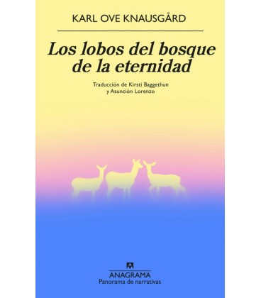 LOBOS DEL BOSQUE DE LA ETERNIDAD LOS