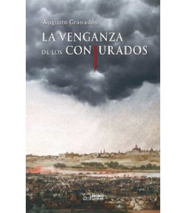 LA VENGANZA DE LOS CONJURADOS