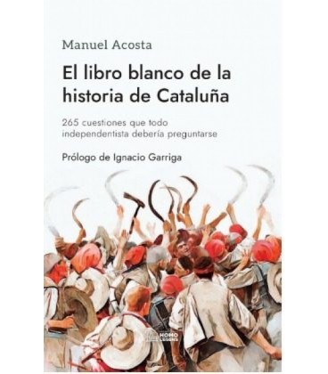 EL LIBRO BLANCO DE LA HISTORIA DE CATALUÑA