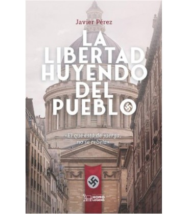 LA LIBERTAD HUYENDO DEL PUEBLO