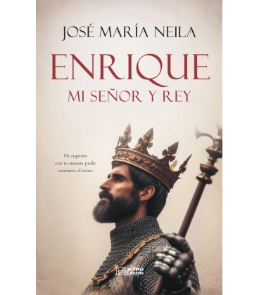 ENRIQUE MI SEÑOR Y REY