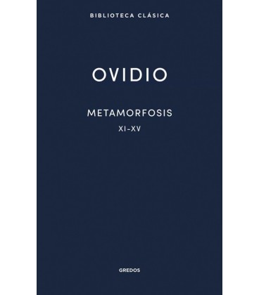 METAMORFOSIS XI-XV