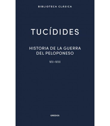 HISTORIA DE LA GUERRA DEL PELOPONESO LIBROS VII-VIII