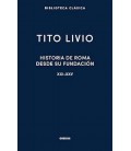 HISTORIA DE ROMA DESDE SU FUNDACION LIBROS XXI-XXV