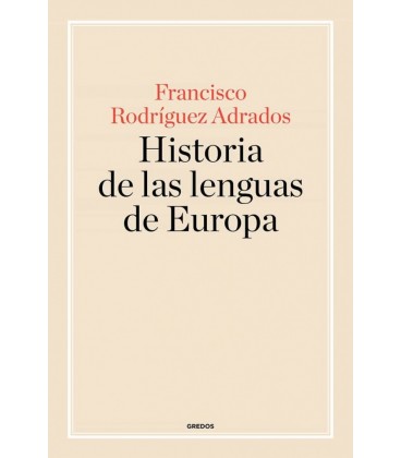 HISTORIA DE LAS LENGUAS DE EUROPA