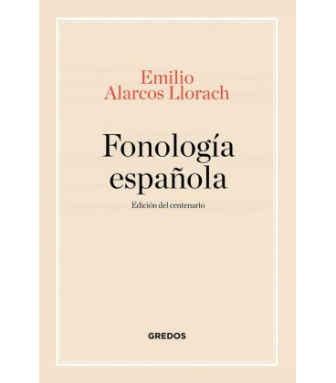 FONOLOGIA ESPAÑOLA EDICIONCENTENARIO