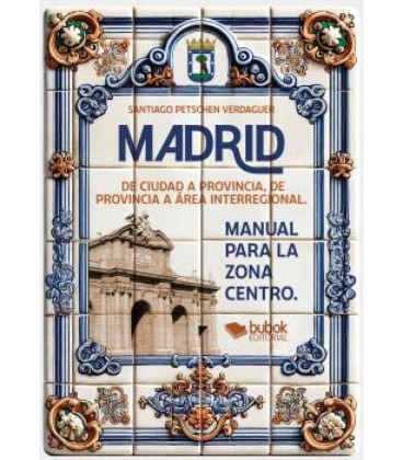 MADRID. DE CIUDAD A PROVINCIA