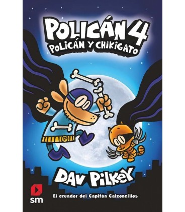 POLICAN 4: POLICAN Y CHIKIGATO