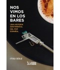 NOS VIMOS EN LOS BARES