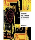 SAPIENS DEL CACAO Y EL CHOCOLATE