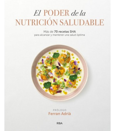 PODER DE LA NUTRICION SALUDABLE EL