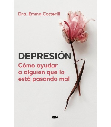 DEPRESION. COMO AYUDAR A ALGUIEN QUE LO ESTA PASANDO MAL