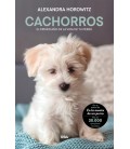 CACHORROS. EL PRIMER AÑO DE LA VIDA DE TU PERRO