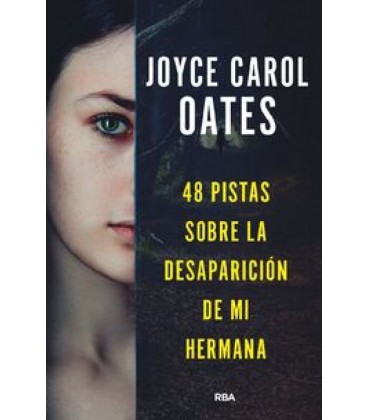 48 PISTAS SOBRE LA DESAPARICION DE MI HERMANA