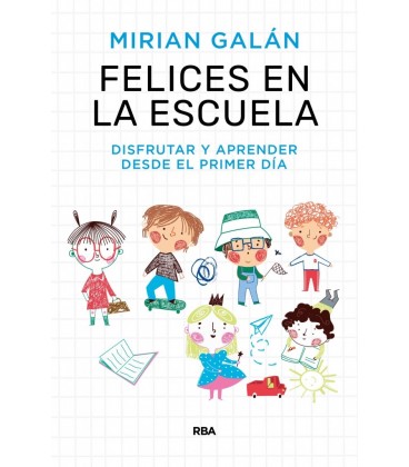 FELICES EN LA ESCUELA