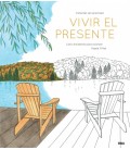 VIVIR EL PRESENTE