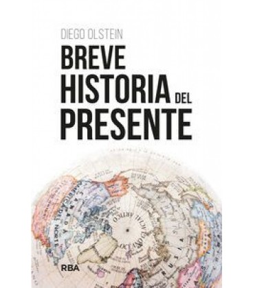 BREVE HISTORIA DEL PRESENTE