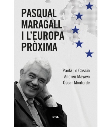 PASQUAL MARAGALL I L EUROPA PROXIMA
