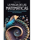 MAGIA DE LAS MATEMATICAS LA