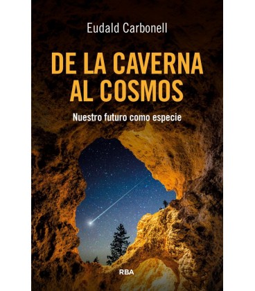 DE LA CAVERNA AL COSMOS