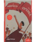 EL MANIFIESTO DE LA OFENSA