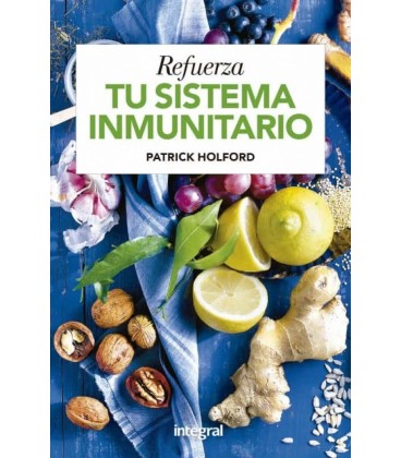 REFUERZA TU SISTEMA INMUNITARIO
