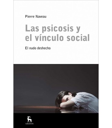 PSICOSIS Y EL VINCULO SOCIAL. EL NUDO DESHECHO LAS