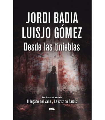 DESDE LAS TINIEBLAS