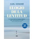 ELOGIO DE LA LENTITUD (EDICION 20º ANIVERSARIO)
