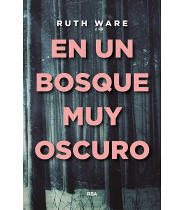 EN UN BOSQUE MUY OSCURO
