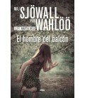 EL HOMBRE DEL BALCON - SERIE MARTIN BECK III