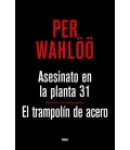 ASESINATO EN LA PLANTA 31- EL TRAMPOLIN DE ACERO