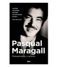 PASQUAL MARAGALL. PENSAMIENTO Y ACCION