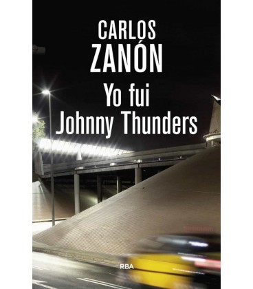 YO FUI JOHNNY THUNDERS