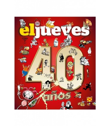40 AÑOS DE HISTORIA CON EL JUEVES