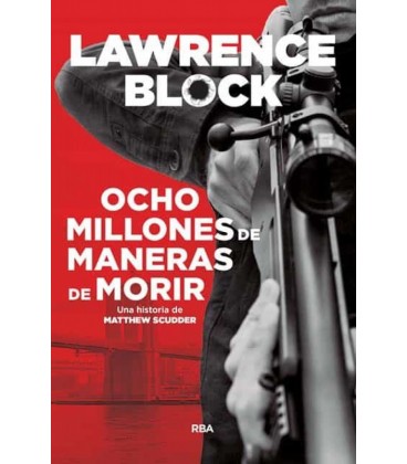 OCHO MILLONES DE MANERAS DE MORIR