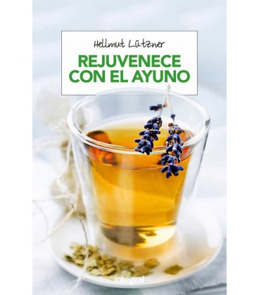 REJUVENECE CON EL AYUNO