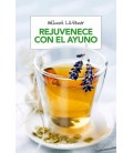 REJUVENECE CON EL AYUNO