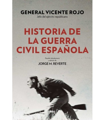 HISTORIA DE LA GUERRA CIVIL ESPAÑOLA
