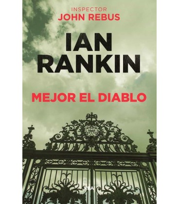 MEJOR EL DIABLO (JOHN REBUS 21)
