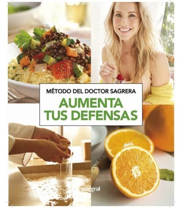 AUMENTA TUS DEFENSAS - METODO DEL DOCTOR SAGRERA