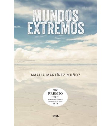 MUNDOS EXTREMOS (XIV PREMIO HOTUSA 2018)