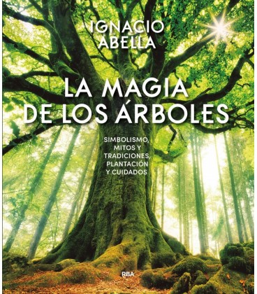 MAGIA DE LOS ARBOLES LA