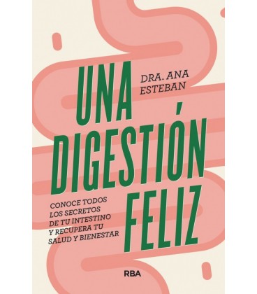 DIGESTION FELIZ UNA
