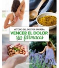 VENCER EL DOLOR SIN FARMACOS - METODO DEL DOCTOR SAGRERA