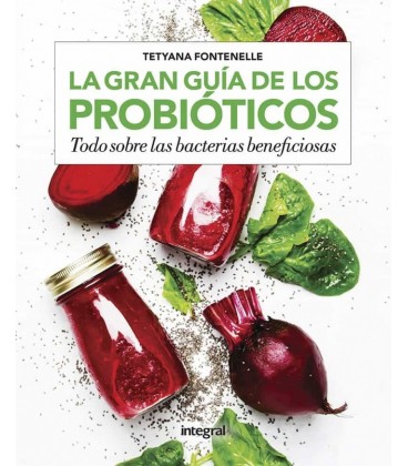 GRAN GUIA DE LOS PROBIOTICOS
