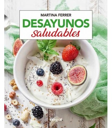 DESAYUNOS SALUDABLES