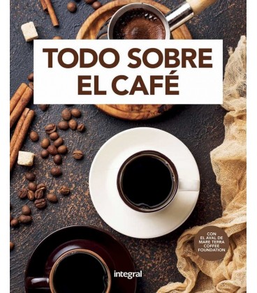 TODO SOBRE EL CAFE