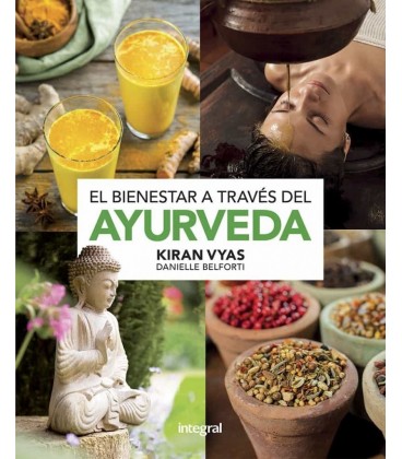 EL BIENESTAR A TRAVES DEL AYURVEDA